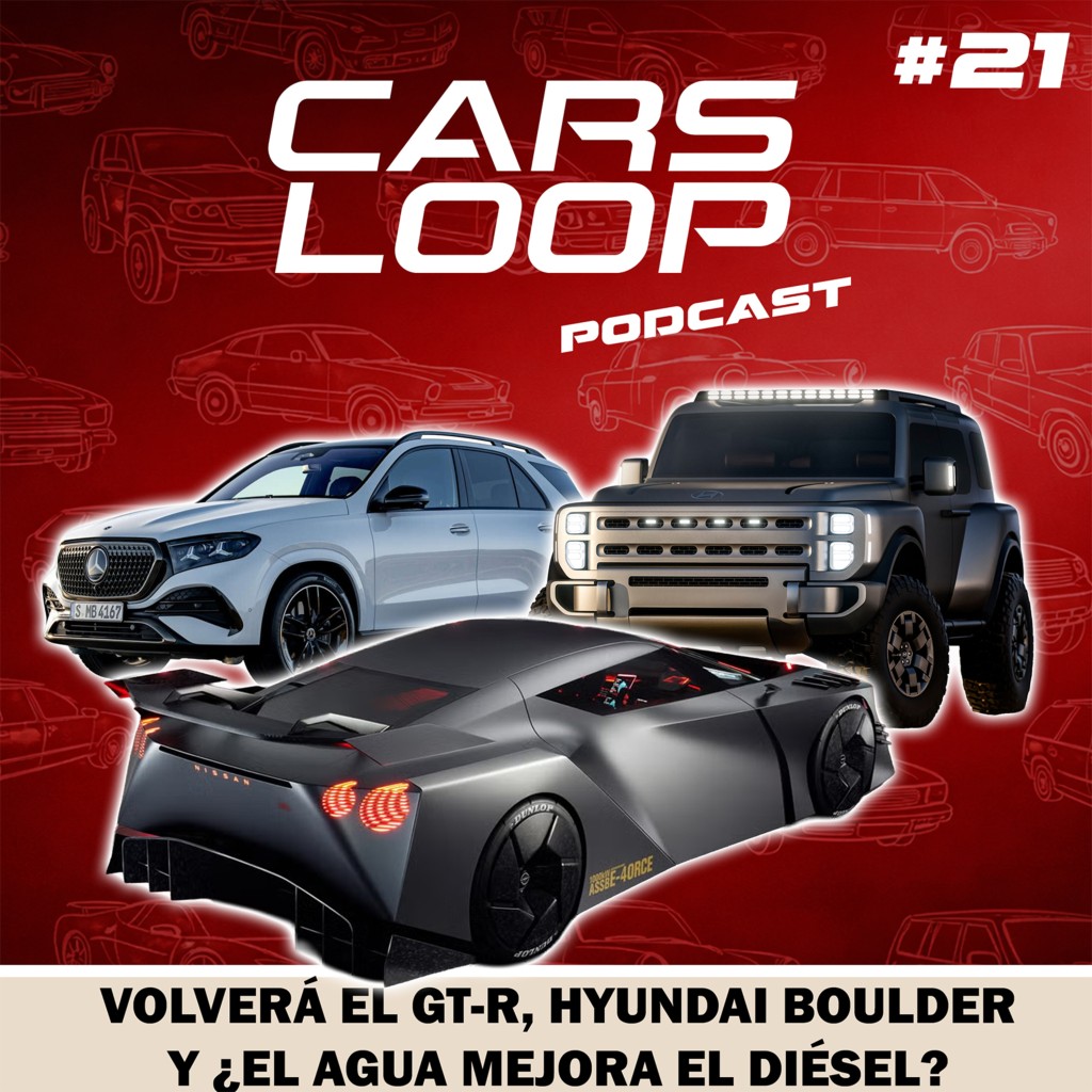 Nissan resucita al GT-R, el diésel se reinventa con agua y Hyundai planta cara al Bronco – Carsloop Podcast #21